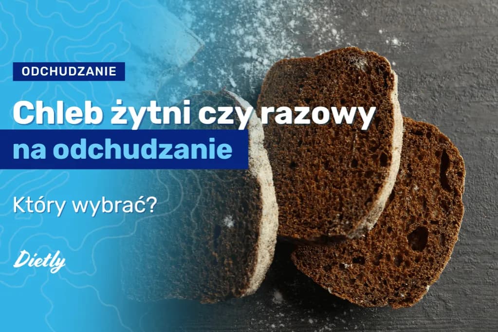 Chleb żytni: Ile ma kalorii i czy pomoże Ci schudnąć?